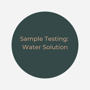 Sample Testing: Water Solution